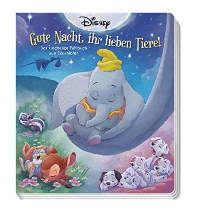 Disney: Gute Nacht, ihr lieben Tiere!: Das kuschelige Fühlbuch zum Einschlafen von Panini